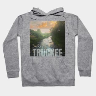 Truckee River Take My Mind Hoodie